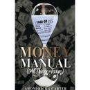 The Money Manual: All Things Taxes