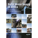 Rural Water Supply in Africa: Building Blocks for Handpump Sustainability