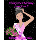 Always Be Charming: from A to Z