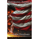 Reforging America: The Story of Our Nationhood