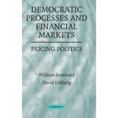 Democratic Processes and Financial Markets