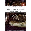 Stress SOULutions: Finding Your Peace and Calm