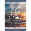 See the Seas! An Oceanic Delights Weekly Planner