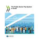 The Public Sector Pay System in Israel