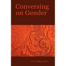 Conversing on Gender