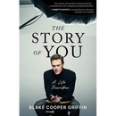 The Story of You: A Life Rewritten