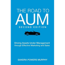 The Road to AUM: Driving Assets Under Management through Effective Marketing and Sales