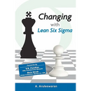 Changing With Lean Six Sigma