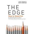 The Edge: How to Stand Out by Showing You're All In (For Emerging Leaders and Those Who Lead Them)