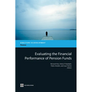 Evaluating the Financial Performance of Pension Funds