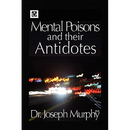 Mental Poisons and Their Antidotes