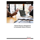 Human Resource Management in Sustainable Modern Business