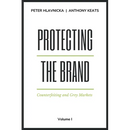 Protecting the Brand: Counterfeiting and Grey Markets