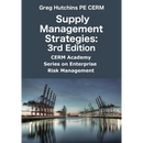 Supply Management Strategies: 3rd Edition