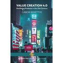 Value Creation 4.0 - Marketing Products in the 21st Century