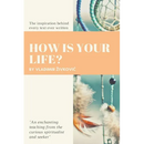 How Is Your Life?