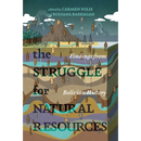 Struggle for Natural Resources: Findings from Bolivian History
