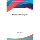 The Laws Of Etiquette