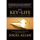 The Key To Life: Born a winner, live a winner, die a winner