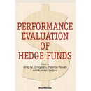 Performance Evaluation of Hedge Funds