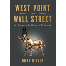 West Point to Wall Street: My Journey to Mental Wellness
