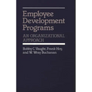 Employee Development Programs: An Organizational Approach