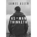 As a Man Thinketh