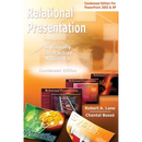 Relational Presentation: A Visually Interactive Approach Condensed Edition