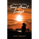 What To Do When Tears Aren't Enough