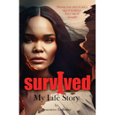 I Survived: My Life Story