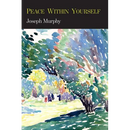 Peace Within Yourself