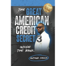The Great American Credit Secret 3