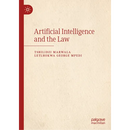 Artificial Intelligence and the Law