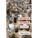 The Eyes of the World: Mining the Digital Age in the Eastern Dr Congo
