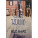 The Quiet Wound