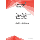 James Buchanan and Peaceful Cooperation