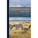 Livestock Under the AAA