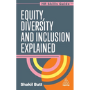 Equity, Diversity and Inclusion Explained
