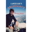 A Lawyer's Guide to Abundance