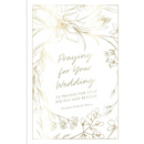 Praying for Your Wedding: 30 Prayers for Your Big Day and Beyond