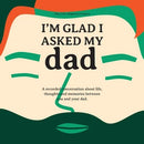 I'm Glad I Asked My Dad - A interview journal of my Dads life, thoughts and inspirations.