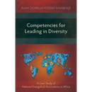 Competencies for Leading in Diversity: A Case Study of National Evangelical Associations in Africa