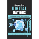 Becoming Digital Nations: Reimagining Countries for the Digital Era