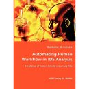 Automating Human Workflow in IDS Analysis