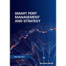 Smart Port Management and Strategy