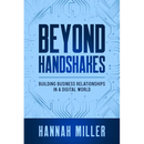Beyond Handshakes: Building Business Relationships in a Digital World