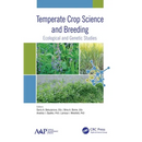 Temperate Crop Science and Breeding: Ecological and Genetic Studies