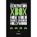 Generation Xbox: How Videogames Invaded Hollywood