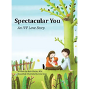 Spectacular You: An IVF Love Story