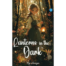Lanterns In The Dark
